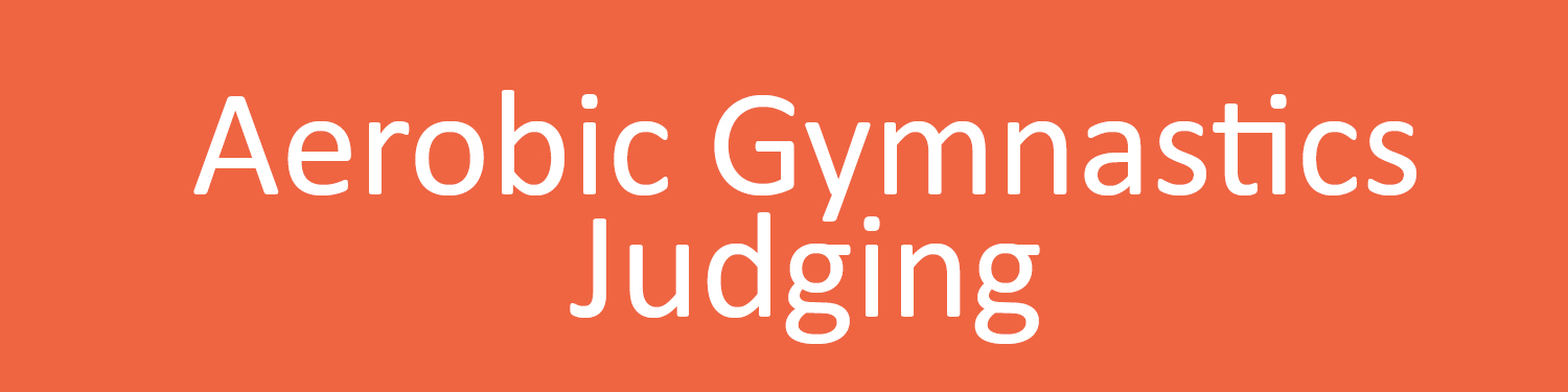 Aerobic Gymnastics Judging
